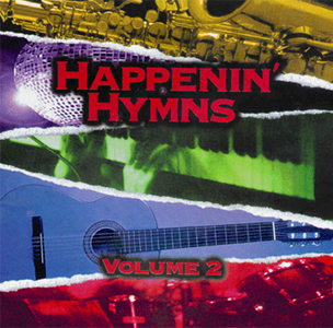 Happenin' Hymns Vol. 2