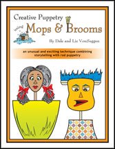 Creative Puppetry Using Mops and Brooms