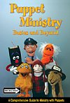 Puppet Ministry Basics and Beyond DVD